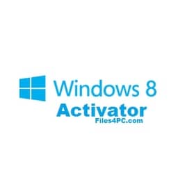 Windows 8 Activator Free Download for All Version